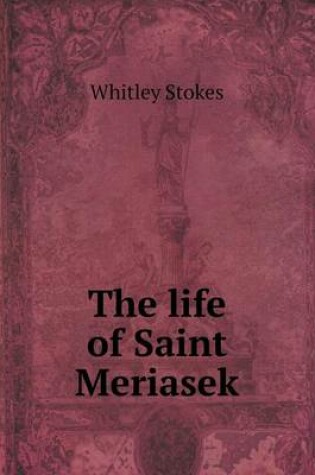 Cover of The life of Saint Meriasek