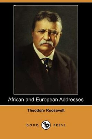 Cover of African and European Addresses (Dodo Press)