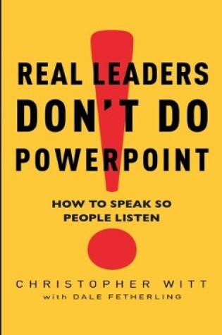 Cover of Real Leaders Don't Do Powerpoint