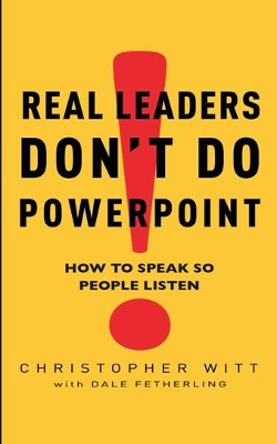 Book cover for Real Leaders Don't Do Powerpoint