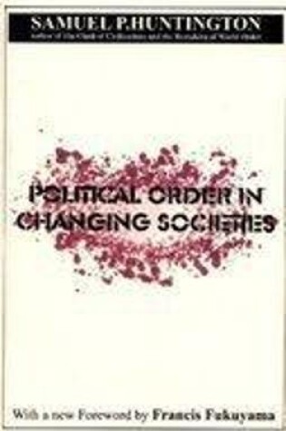 Cover of Political Order in Changing Societies
