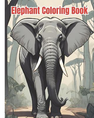 Book cover for Elephant Coloring Book