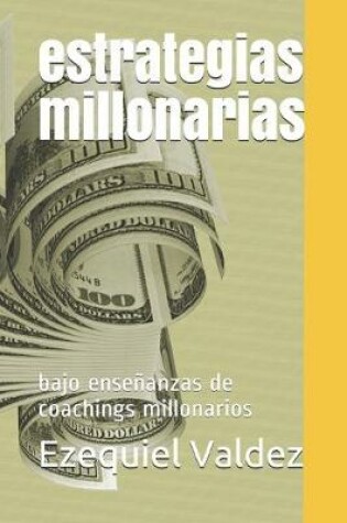 Cover of estrategias millonarias