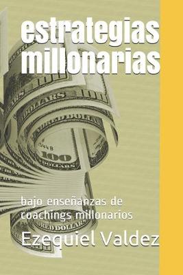 Cover of estrategias millonarias