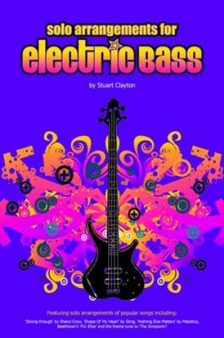 Cover of Solo Arrangements for Electric Bass