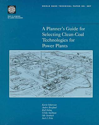 Cover of A Planner's Guide for Selecting Clean-coal Technologies for Power Plants