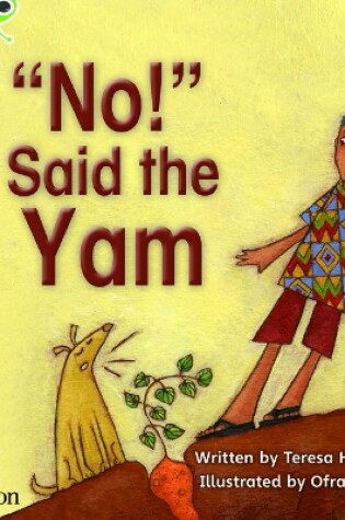 Cover of Bug Club Phonics - Phase 4 Unit 12: 'No' said the Yam