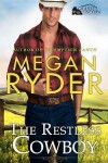 Book cover for The Restless Cowboy