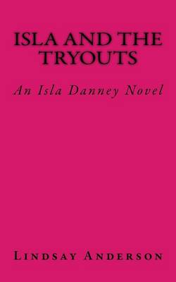 Book cover for Isla and the Tryouts