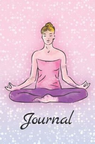 Cover of Meditation & Yoga Logbook for Spiritual Women - Practise Joy and Gratitude Everyday