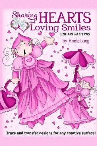 Cover of Sharing Hearts and Loving Smiles