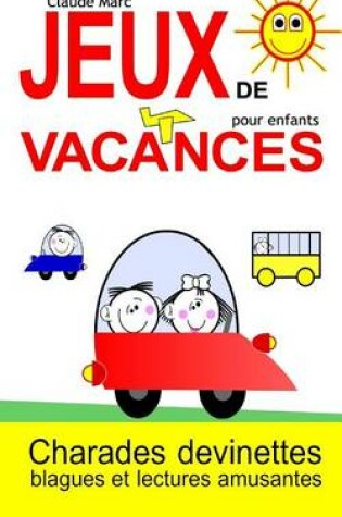 Cover of Jeux de vacances pour enfants