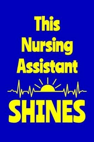 Cover of This Nursing Assistant Shines