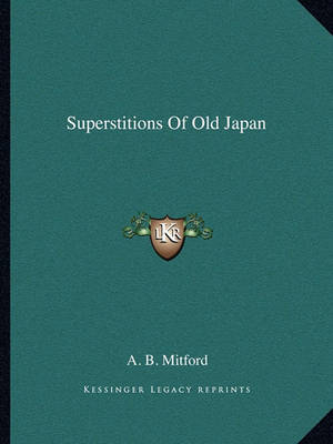 Book cover for Superstitions of Old Japan