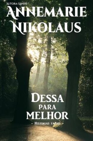 Cover of Dessa para melhor