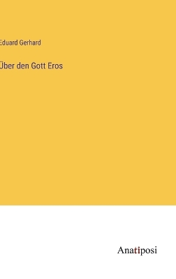 Book cover for Über den Gott Eros