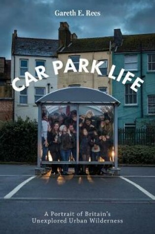 Cover of Car Park Life