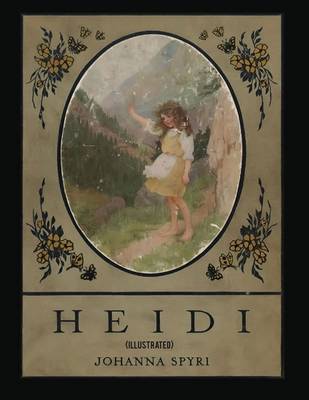 Book cover for Heidi (Illustrated)