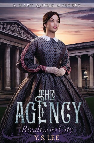 The Agency 4: Rivals in the City by Y.S. Lee