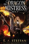 Book cover for The Dragon Mistress: Book 4