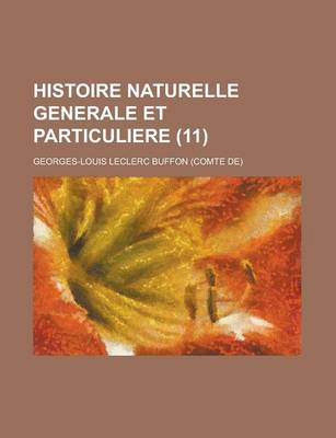 Book cover for Histoire Naturelle Generale Et Particuliere (11)