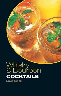 Cover of Whisky and Bourbon Cocktails