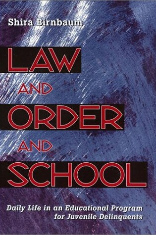 Cover of Law and Order and School