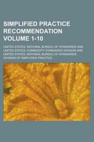 Cover of Simplified Practice Recommendation Volume 1-10