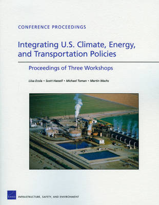 Book cover for Integrating U.S. Climate, Energy, and Transportation Policies