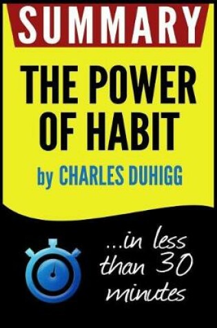 Cover of Summary of the Power of Habit