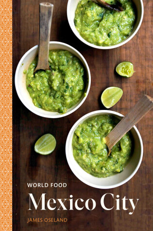 Cover of World Food: Mexico City