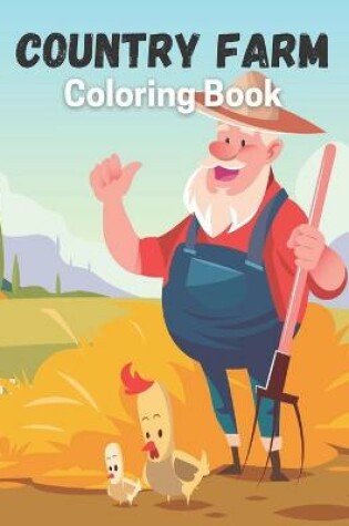 Cover of Country Farm Coloring Book