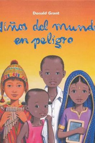 Cover of Ninos del Mundo en Peligro