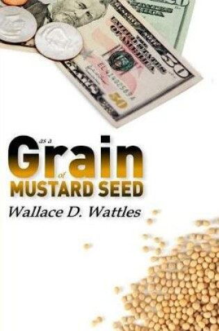 Cover of As a Grain of Mustard Seed