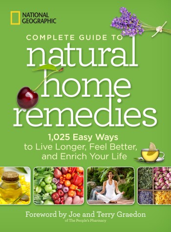 Book cover for National Geographic Complete Guide to Natural Home Remedies