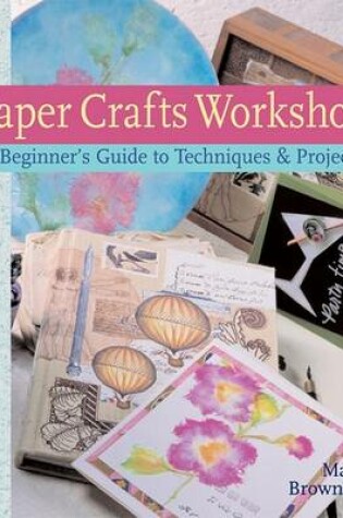 Cover of Paper Crafts Workshop