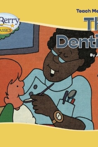 Cover of Teach Me About The Dentist