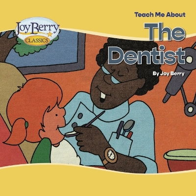 Book cover for Teach Me About The Dentist