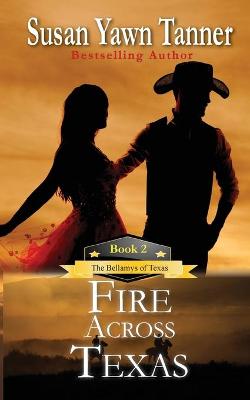 Book cover for Fire Across Texas