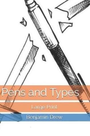 Cover of Pens and Types