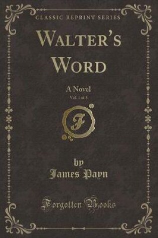 Cover of Walter's Word, Vol. 1 of 3