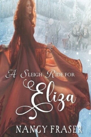 Cover of A Sleigh Ride for Eliza (Sleigh Ride)