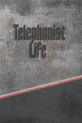 Book cover for Telephonist Life