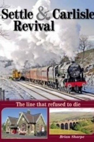 Cover of Settle - Carlisle Revival