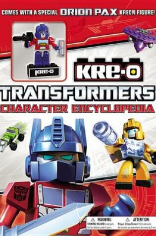 Cover of Transformers: Kre-O Character Encyclopedia