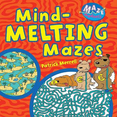 Book cover for Mind-Melting Mazes