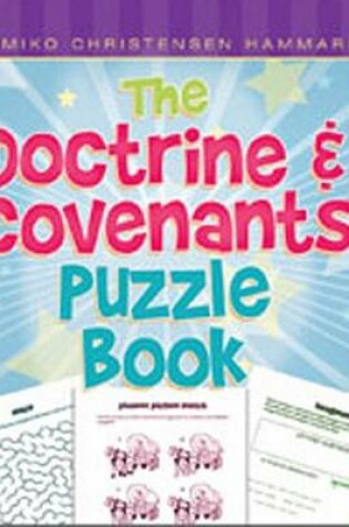 Cover of The Doctrine and Covenants Puzzle Book