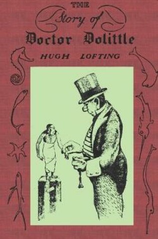 Cover of The Story of Doctor Dolittle, Original Version