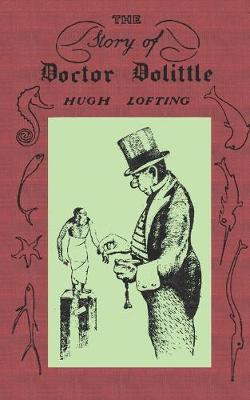 Book cover for The Story of Doctor Dolittle, Original Version