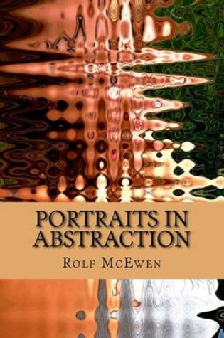 Cover of Portraits in Abstraction